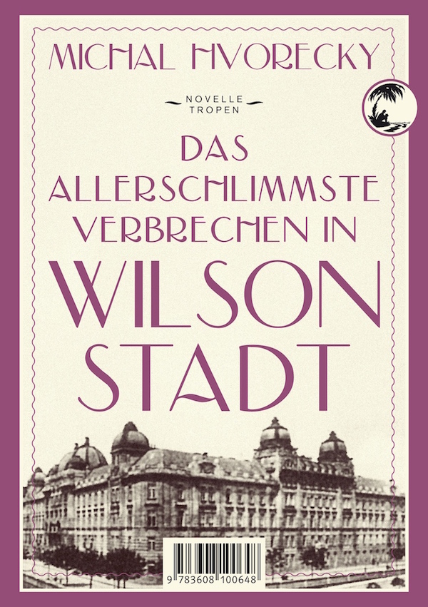 michal hvorecky wilsonstadt wilsonov ebook